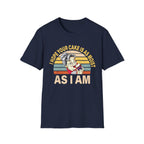 I Hope Your Cake Is As Moist As I Am | Funny Raunchy Adult Humor T-Shirt