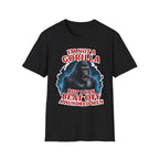 I'm Not A Gorilla But I Can Beat Off 100 | Funny Adult Humor Raunchy Gag Gift for Men T-Shirt