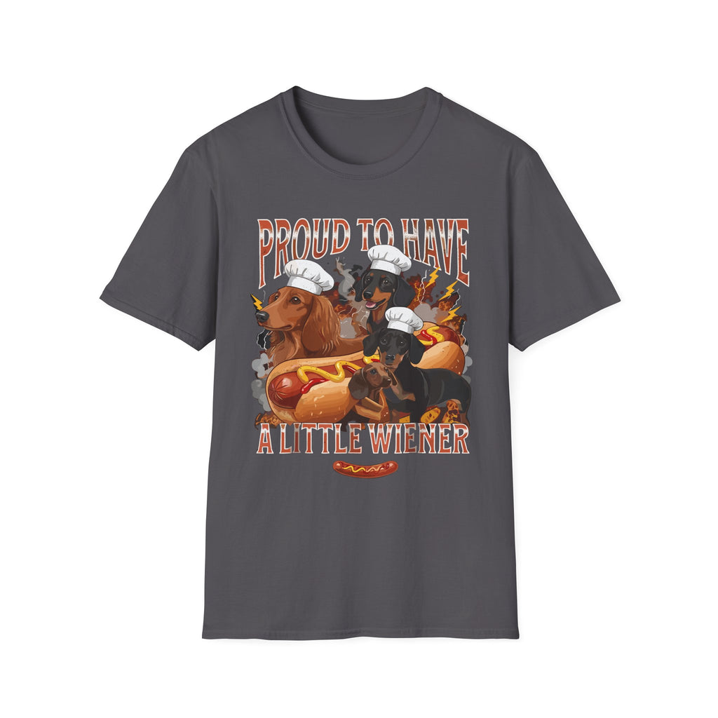 Proud To Have A Little Wiener | Funny Adult Humor Gag Gift T-Shirt