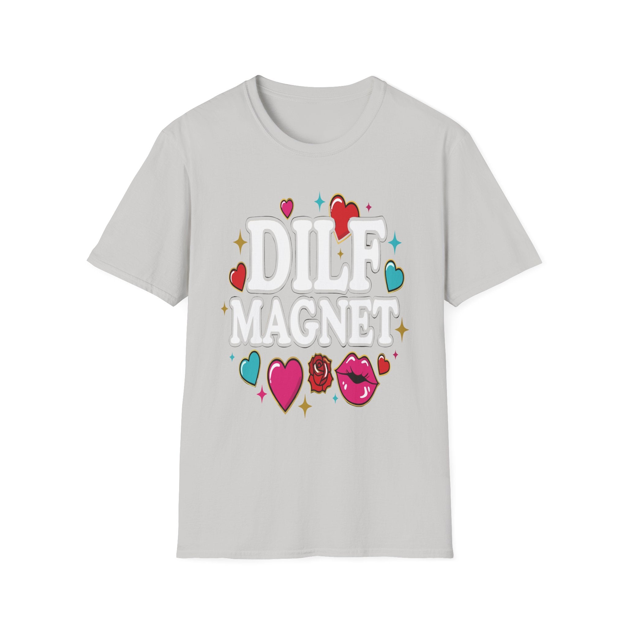 DILF Magnet | Funny Hot Dad Lover Flirty Adult Humor Gift T-Shirt