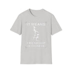 It Means Friendship In Chinese Raunchy Humor | Funny Adult Joke T-Shirt