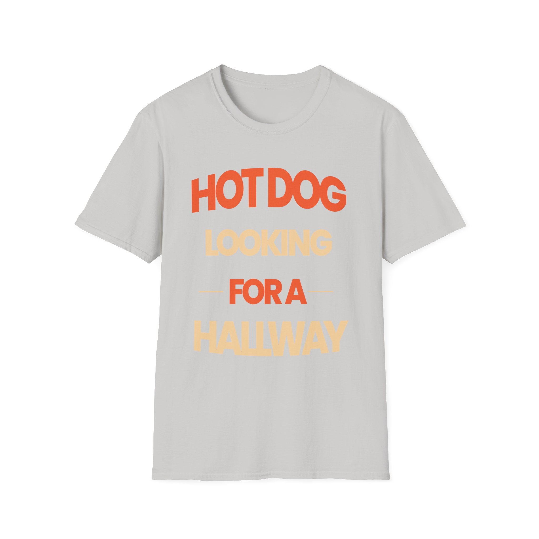 Hot Dog Looking For A Hallway | Funny Adult Humor Raunchy Gag Gift for Men T-Shirt