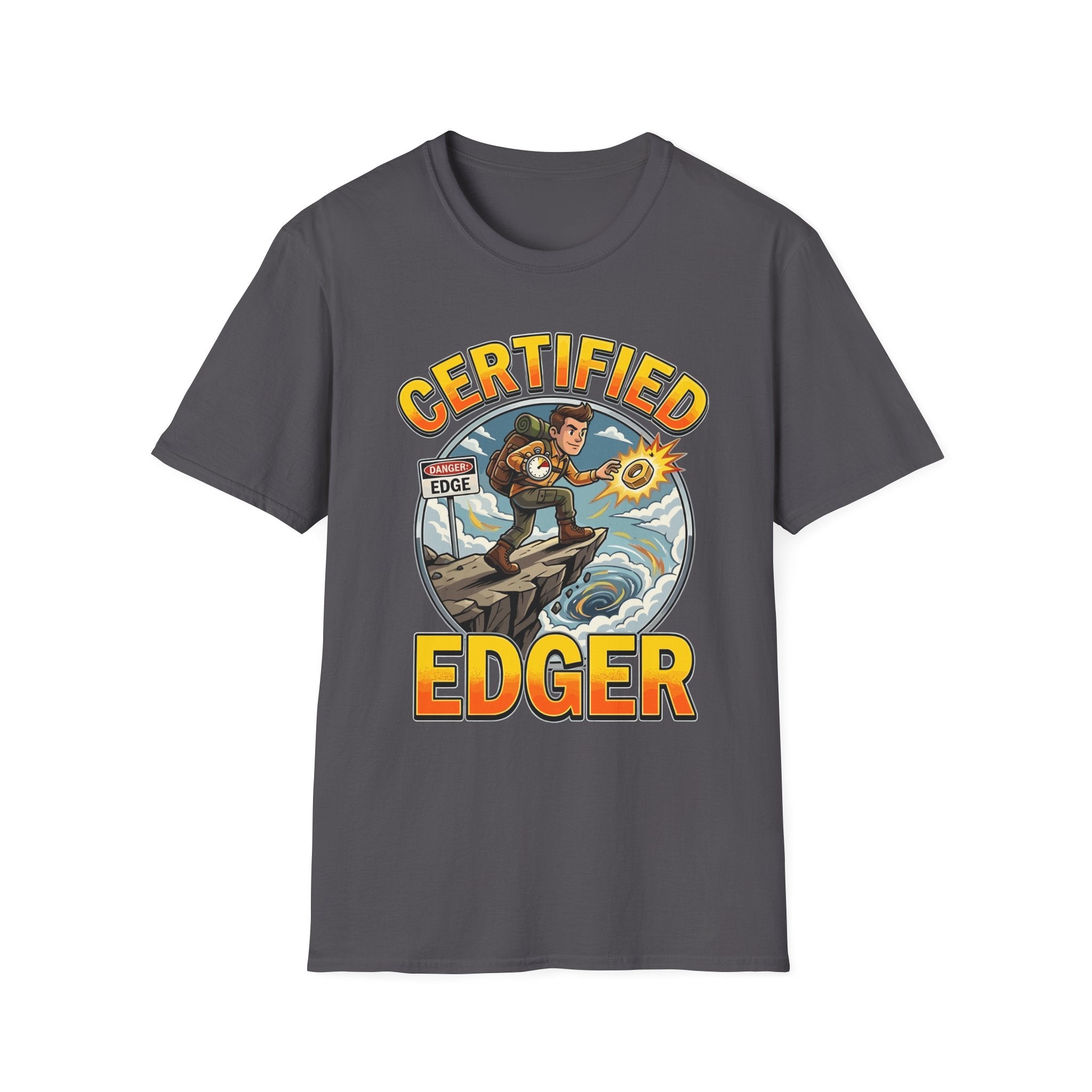 Certified Edger | Funny Adult Humor Raunchy Gift for Men T-Shirt
