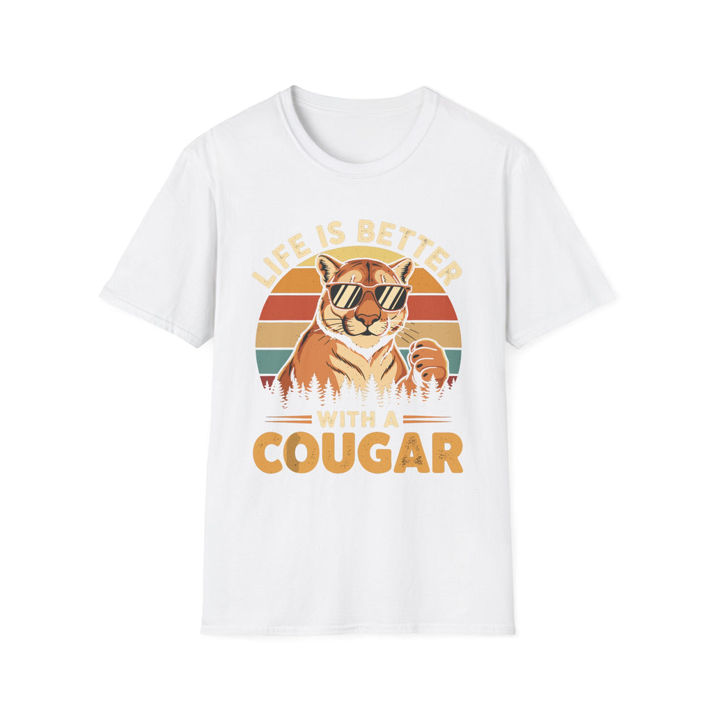 Life Is Better With A Cougar | Funny MILF Dating Graphic Gift T-Shirt
