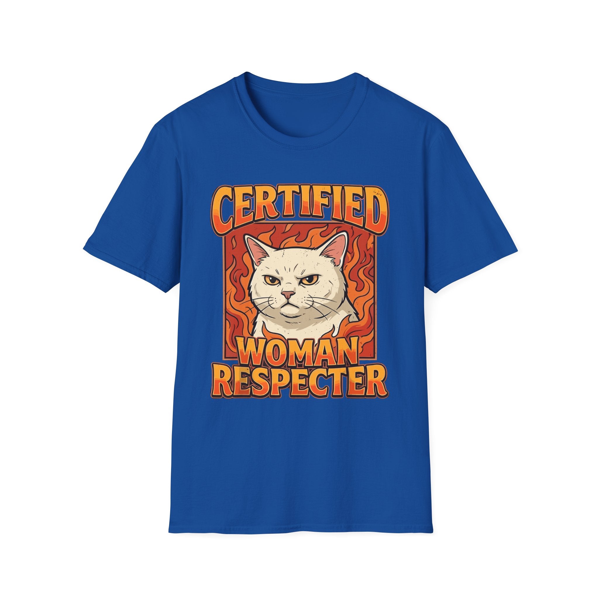 Certified Woman Respecter | Funny Adult Humor Sarcastic Gift for Men T-Shirt