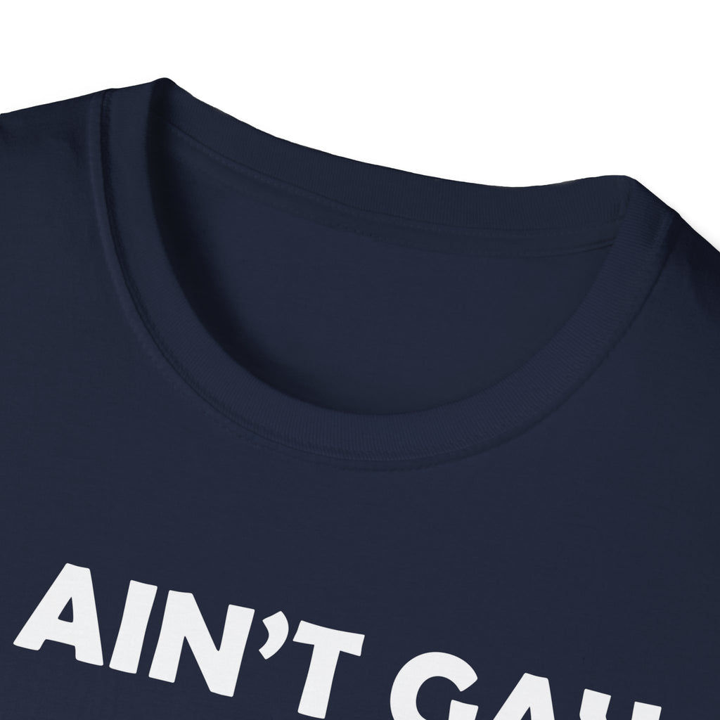 It Aint Gay If Its TSA | Funny Airport Security Adult Humor Gift T-Shirt