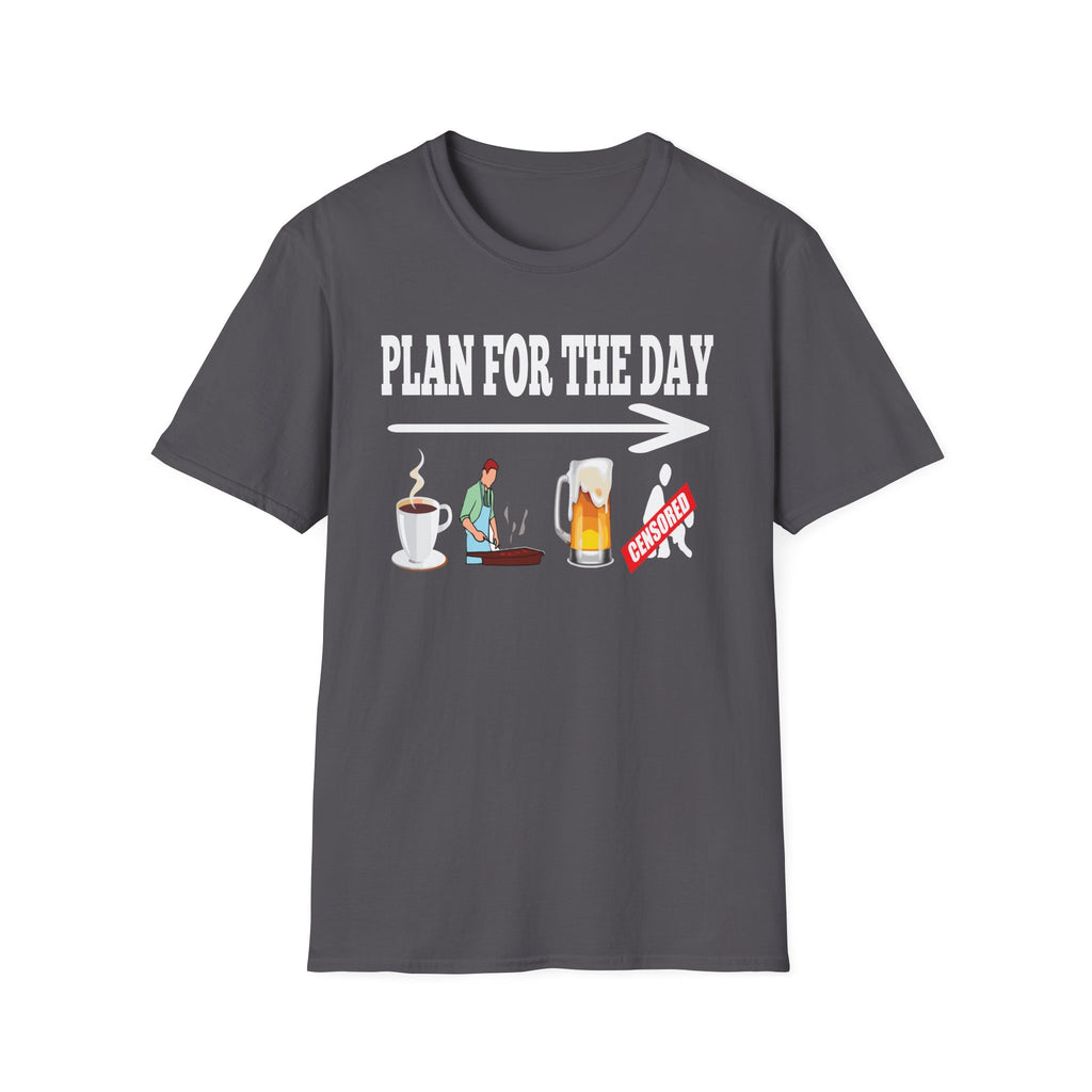 Plan For The Day Coffee Beer Grill Sex | Funny Adult Humor T-Shirt